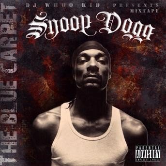 Blue Carpet Mix Tape - Snoop Dogg - Muziek - VILLAGE - 3596971411022 - 16 april 2009