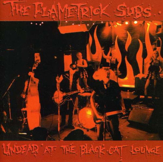 Cover for Flametrick Subs · Undead at the Black Cat (CD) (2011)