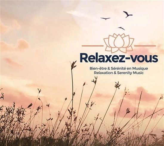 Cover for Relax Yourself: Relaxation &amp; Serenity Music (CD) (2017)