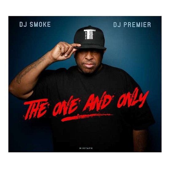 Cover for DJ Smoke · One &amp; Only (CD) (2018)