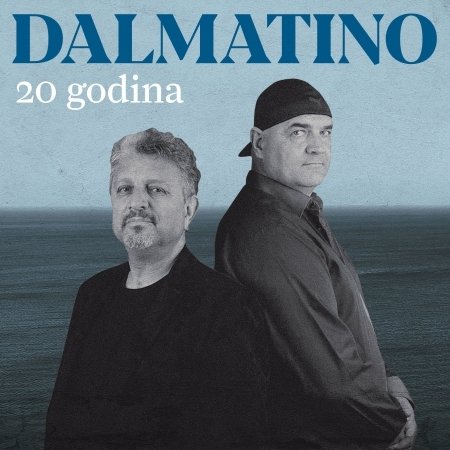 Cover for Dalmatino · 20 Godina Best Of (CD)