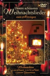 Cover for Unsere Schönsten Weihnachtslieder Zum Mitsingen (DVD) (2006)