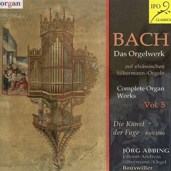 Die Kunst der Fuge BWV 1080 - Johann Sebastian Bach (1685-1750) - Musikk - IFO CLASSICS - 4037102726022 - 7. oktober 2016