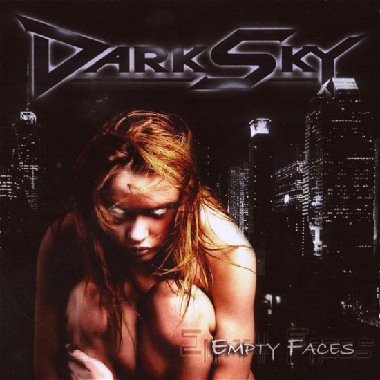 Empty Faces - Darksky - Music - TAR - 4046661119022 - July 7, 2008