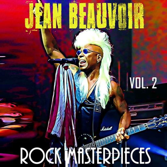 Rock Masterpieces Vol. 2 - Beauvoir Jean - Musik - AOR HEAVEN - 4046661599022 - 7. december 2018