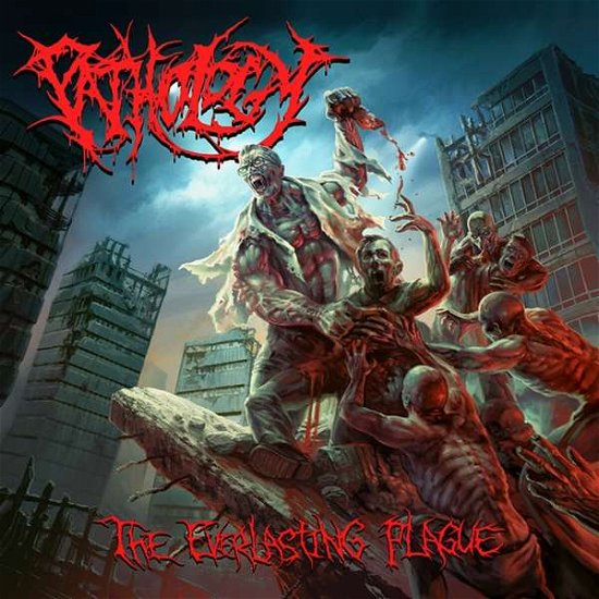 Cover for Pathology · The Everlasting Plague (CD) (2021)
