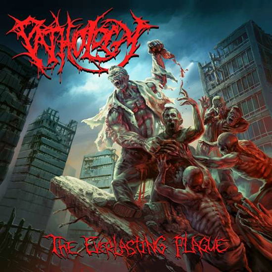 The Everlasting Plague - Pathology - Música - NUCLEAR BLAST - 4065629622022 - 19 de novembro de 2021