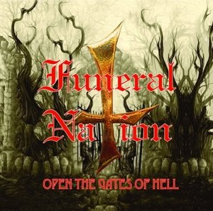 Cover for Funeral Nation · Open the Gates of Hell (CD) (2015)
