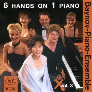 6 Hands 1 Piano Iii ARS Production Klassisk - Baynov-Piano-Ensemble - Musik - DAN - 4260052384022 - 1 maj 2008