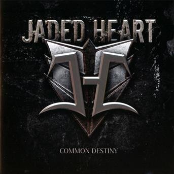 Cover for Jaded Heart · Common Destiny (CD) (2012)