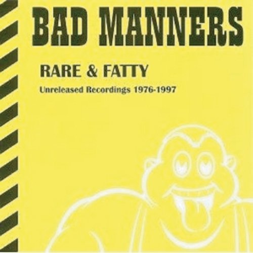 Cover for Bad Manners · Rare &amp; Fatty -unreleased Recordings 1976 (CD) [Japan Import edition] (2013)