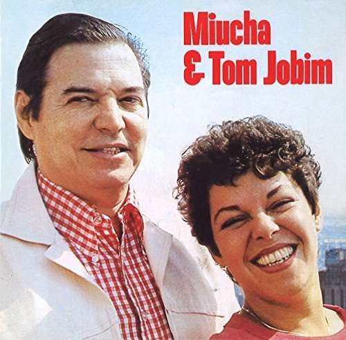 Miucha & Tom Jobim - Miucha / Jobim,antonio Carlos - Música - JPT - 4547366263022 - 15 de julho de 2016