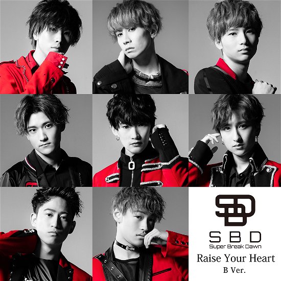 Cover for Super Break Dawn · Raise Your Heart (CD) [Japan Import edition] (2020)