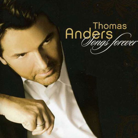 Songs Forever (Asia) - Thomas Anders - Muzyka -  - 4800594390022 - 4 grudnia 2006
