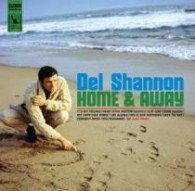 Cover for Del Shannon · Home &amp; Away (CD) [Japan Import edition] (2012)