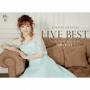 Live Best Selection 2012-2019 Taiyou Ga Waratteru - Hiromi Iwasaki - Musik - TEICHI - 4988004159022 - 15 januari 2021
