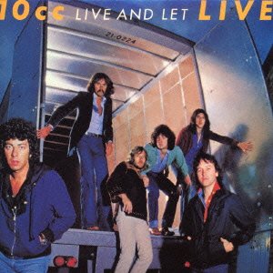 Cover for 10cc · Live &amp; Let Live (CD) [Limited edition] (2007)