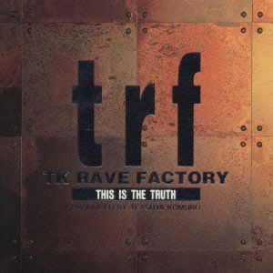 Cover for Trf · This is the Truth (CD) [Japan Import edition] (1993)