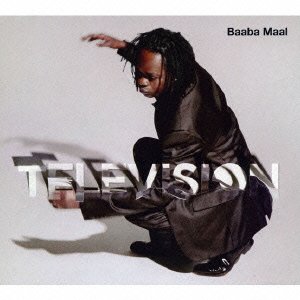 Cover for Baaba Maal · Television (CD) [Japan Import edition] (2007)