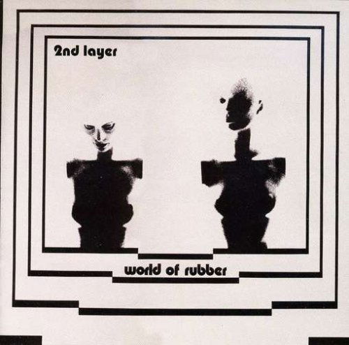 World of Rubber - Second Layer - Music - Cherry Red Records - 5013929139022 - May 12, 2009