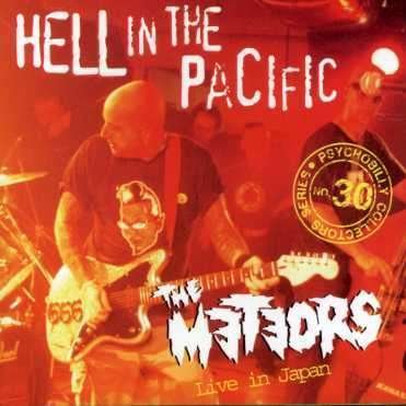 Cover for Meteors · Hell in the Pacific - Live in Japan (CD) (2004)