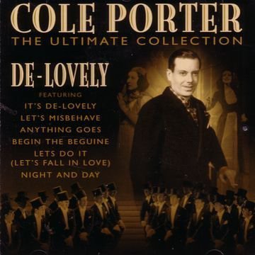 Cover for Cole Porter · Cole Porter - The Ultimate Collection: De-Lovely (CD) (2005)
