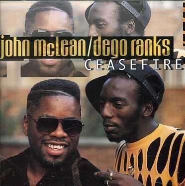 Ceasefire - John Mclean & Dego Ranks - Musik - CODE 7 - ARIWA - 5020145801022 - 5. april 2009