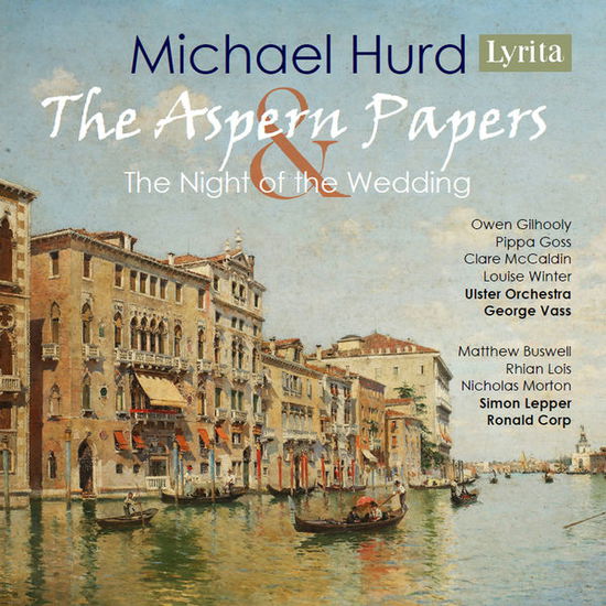 Cover for Michael Hurd · The Aspern Papers - The Night Of The Wedding (CD) (2018)