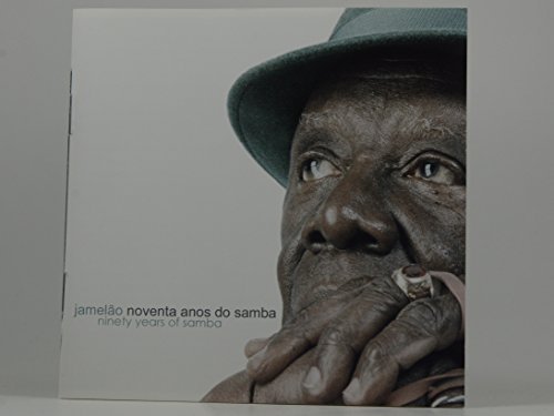 Cover for Jamelao · Ninety Years of Samba (CD) (2020)