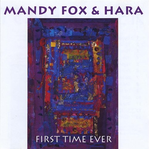 First Time Ever - Mandy Fox  Hara - Muzyka - SLAM PRODUCTIONS - 5028386022022 - 10 lipca 2013