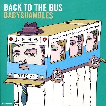 Cover for Babyshambles · Back To The Bus (CD) (2006)