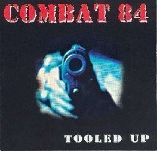 Cover for Combat 84 · Tooled Up (CD) (2015)