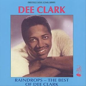 Cover for Dee Clark · Raindrops-best of (CD) (2004)