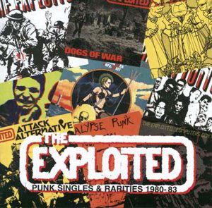 Punk Singles & Rarities - Exploited - Music - CAPTAIN OI - 5032556116022 - April 12, 2001