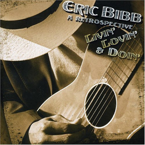 Cover for Eric Bibb · Livin Lovin &amp; Doin (CD) (2014)