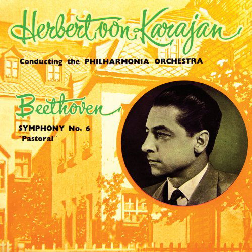 Beethoven Symphony Number 6 IMP Classics Klassisk - Herbert Von Karajan - Musik - DAN - 5050457820022 - 22. august 2011