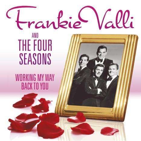 Cover for Frankie Valli · Working My Way Back To You (CD) (2011)