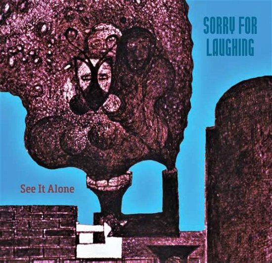 Sorry For Laughing · See It Alone (CD) (2021)