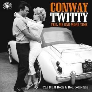 Cover for Twitty Conway · Tell Me One More Time :the Mgm Rock N Ro (LP) (2011)