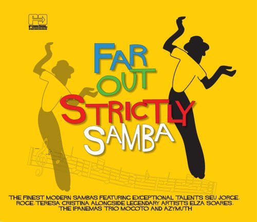 Far Out Strictly Samba - Various Artists - Music - FAR OUT RECORDINGS - 5060006357022 - March 16, 2009