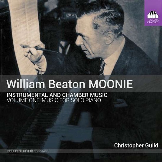 Cover for Guild · William Beaton Moonie: Chamber And Instrumental Music / Vol. 1: Music For Solo Piano (CD) (2022)