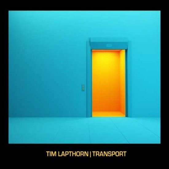 Cover for Tim Lapthorn · Transport (CD) (2012)