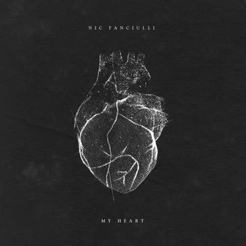 Cover for Nic Fanciulli · My Heart (CD) (2017)
