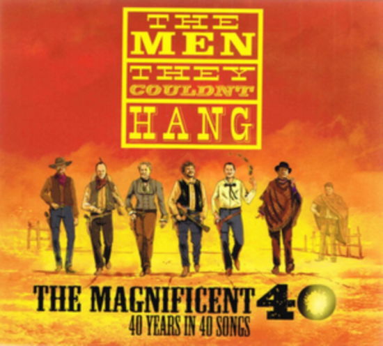 Men They Couldnt Hang · The Magnificent 40 - 40 Years In 40 Songs (CD) (2024)