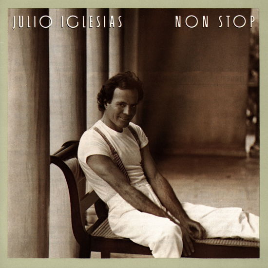 Cover for Julio Iglesias - Non Stop (CD) (2015)