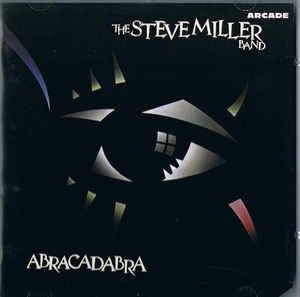 Abracadabra - Steve Miller Band - Musikk - ARCADE - 5099747175022 - 