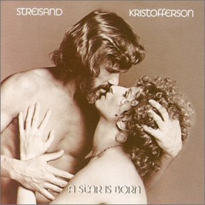 Cover for Barbra Streisand / Kris Kristofferson · A Star Is Born - Original Soundtrack (CD) [Remastered edition] (2002)