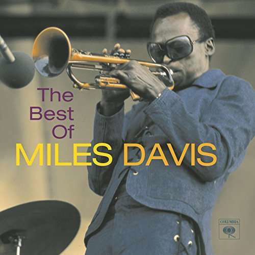 The Best of Miles Davis - Miles Davis - Música - ROCK - 5099750959022 - 25 de marzo de 2016