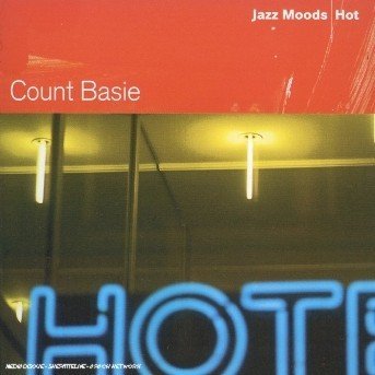 Cover for Basie Count · Jazz Moods - Hot (CD) (2004)
