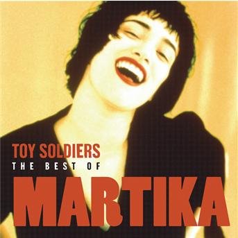 Cover for Martika · Martika - Toy Soldiers The Best Of Martika (CD) (2005)